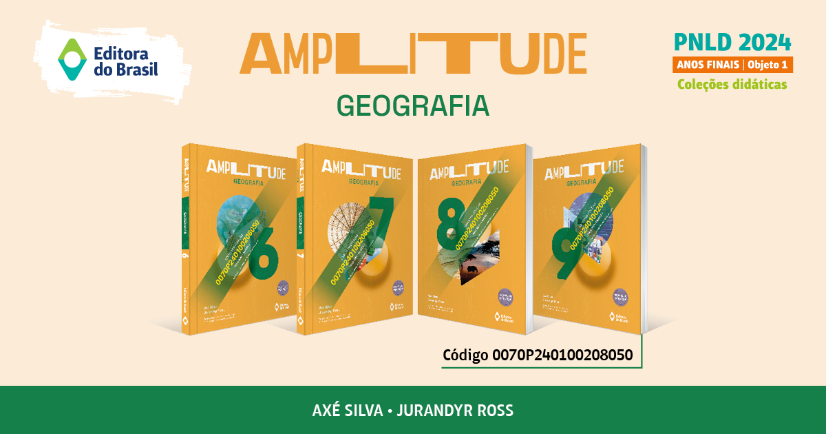 Amplitude - Geografia - 6 by Editora do Brasil - Issuu